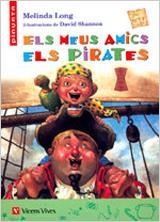 ELS MEUS AMICS ELS PIRATES-8 | 9788431676919 | Long, Melinda;Sanchez Aguilar, Agustin