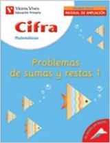CIFRA PROBLEMAS DE SUMAS Y RESTAS 1-6. | 9788431675363 | Fraile Martin, Javier