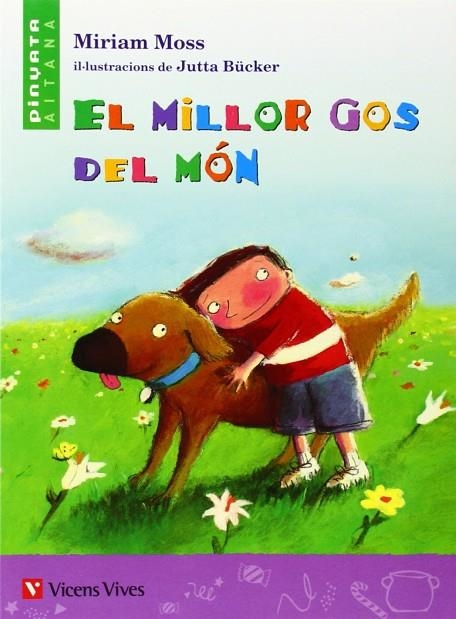 EL MILLOR GOS DEL MON-9 | 9788431689711 | Moss, Miriam;Masnou Ferrer, Ramon