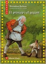 EL PRINCEP I EL GEGANT-25 | 9788431678388 | Behan, Brendan;Masnou Ferrer, Ramon