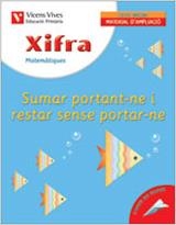 XIFRA SUMAR PORTANT-NE I RESTAR SENSE PORTAR-NE-5 | 9788431674557 | Fraile Martin, Javier