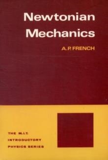 NEWTONIAN MECHANICS | 9780393099706 | A. P. FRENCH