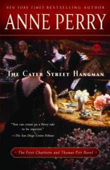 CATER STREET HANGMAN:THE FIRST CHARLOTTE AND | 9780345513564 | ANNE PERRY