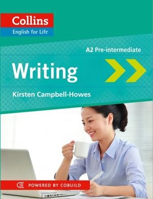 ENGLISH FOR LIFE: WRITING PRE INTERMEDIATE | 9780007497768 | K CAMPBELL-HOWES
