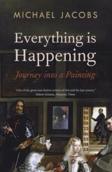 EVERYTHING IS HAPPENING | 9781847088086 | MICHAEL JACOBS