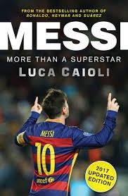 MESSI 2017 | 9781785780905 | LUCA CAIOLI