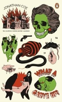 WHAT A CARVE UP! | 9780241978917 | JONATHAN COE