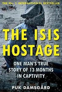 THE ISIS HOSTAGE | 9781786490568 | PUK DAMSGARD