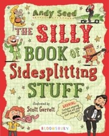THE SILLY BOOK OF SIDE-SPLITTING STUFF | 9781408850794 | ANDY SEED