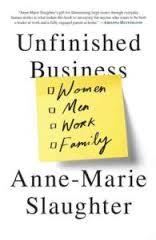 UNFINISHED BUSINESS | 9780812984972 | ANNE-MARIE SLAUGHTER