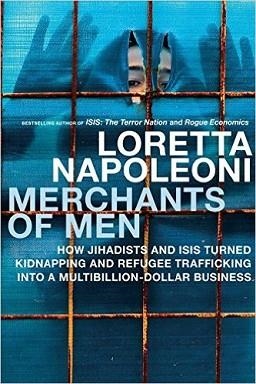 MERCHANTS OF MEN | 9781609807085 | LORETTA NAPOLEONI