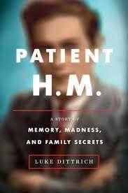 PATIENT H.M. | 9780812992731 | LUKE DITTRICH