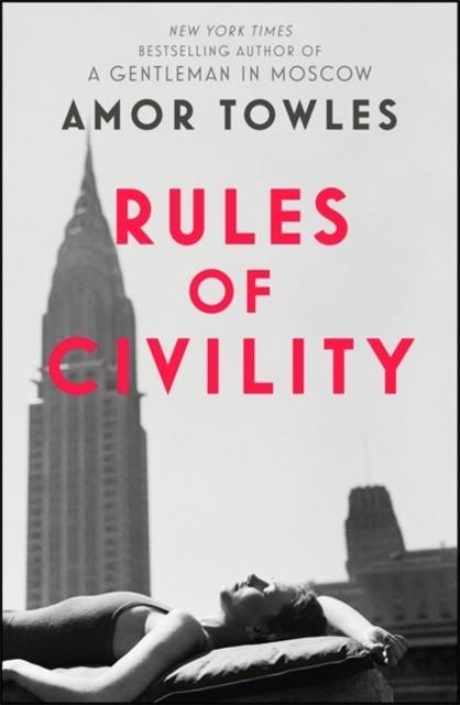 RULES OF CIVILITY | 9781444708875 | AMOR TOWLES