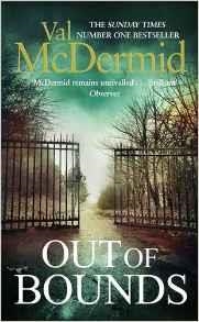 OUT OF BOUNDS | 9781408706923 | VAL MCDERMID