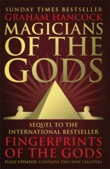 MAGICIANS OF THE GODS | 9781444779707 | GRAHAM HANCOCK