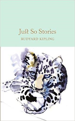 JUST SO STORIES | 9781909621800 | RUDYARD KIPLING