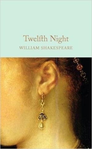 TWELFTH NIGHT | 9781909621909 | WILLIAM SHAKESPEARE