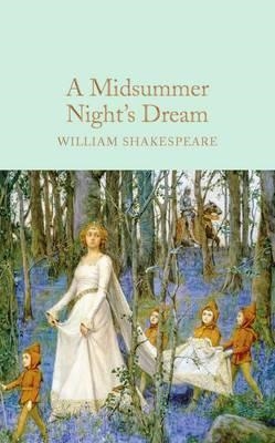 A MIDSUMMER NIGHTS DREAM | 9781909621879 | WILLIAM SHAKESPEARE