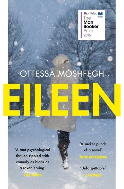 EILEEN | 9781784701468 | OTTESSA MOSHFEGH