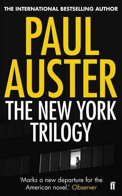 NEW YORK TRILOGY THE | 9780571276554 | PAUL AUSTER