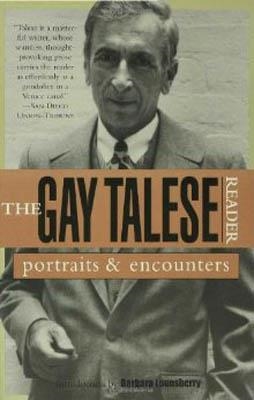 GAY TALESE READER, THE | 9780802776754 | GAY TALESE