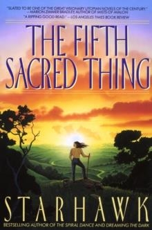 FIFTH SACRED THING | 9780553373806 | STARHAWK
