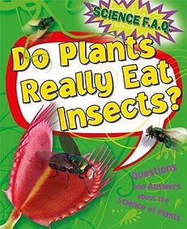 DO PLANTS REALLY EAT INSECTS? | 9781445151342 | THOMAS CANAVAN