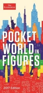 POCKET WORLD IN FIGURES 2017 | 9781781256077 | THE ECONOMIST