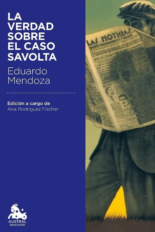 LA VERDAD SOBRE EL CASO SAVOLTA | 9788432224867 | Mendoza, Eduardo