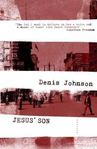 JESUS SON | 9781847086709 | DENIS JOHNSON