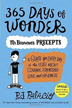 365 DAYS OF WONDER | 9780399559181 | R J PALACIO