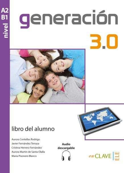 GENERACION 3.0 A2-B1 ALUM+@ | 9788416108305 | A.A. V.V.