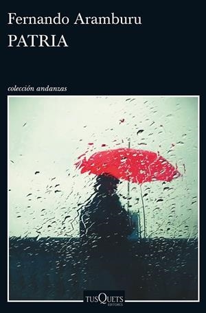 PATRIA | 9788490663196 | Aramburu Irigoyen, Fernando