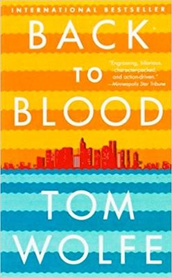 BACK TO BLOOD | 9780316247856 | TOM WOLFE
