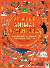 ATLAS OF ANIMAL ADVENTURES | 9781847807922 | EMILY HAWKINS