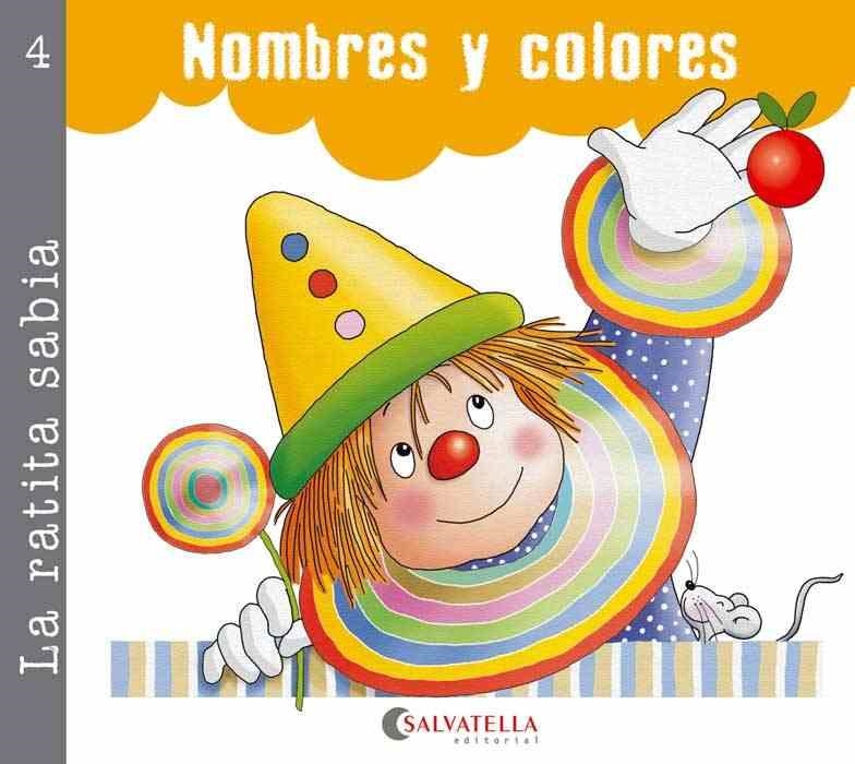 RATITA SABIA 4. NOMBRES Y COLORES | 9788484127024 | TERESA SABATE Y JOSEFINA CARRERA