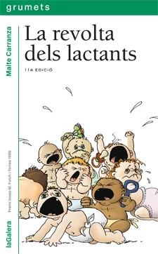 LA REVOLTA DELS LACTANTS | 9788424681173 | Carranza, Maite