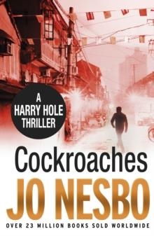 COCKROACHES | 9780099556039 | JO NESBO