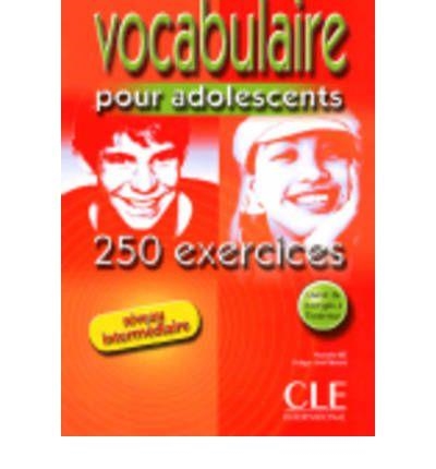 VOCABULAIRE - 250 ACTIVITES POUR LES ADOLESCENTS - | 9782090335293 | MAURICE LEBLANC