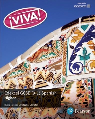 ¡VIVA! EDEXCEL GCSE SPANISH HIGHER STUDENT BOOK | 9781292118987 | RACHEL HAWKES/CHRISTOPHER LILLINGTON