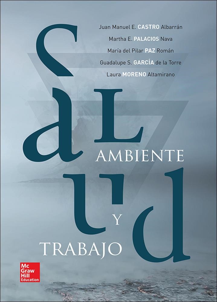 SALUD AMBIENTE Y TRABAJO | 9781456222543 | Castro Albarrán,Juan Manuel Esteban;Palacios Nava,Martha Edilia;Paz Román,María Del Pilar;García De