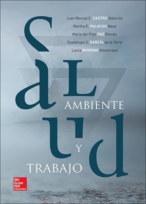 SALUD AMBIENTE Y TRABAJO | 9781456222543 | Castro Albarrán,Juan Manuel Esteban;Palacios Nava,Martha Edilia;Paz Román,María Del Pilar;García De