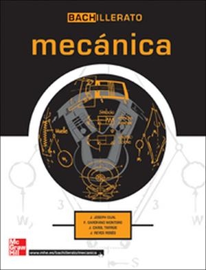 MECANICA 2 BACH | 9788448146702 | Gual,J.Joseph;Garófano Montoro,Francesc;Carol Tarrús,J.;Reyes Rosés,J.