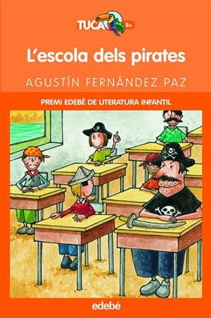 ESCOLA DELS PIRATES | 9788423673346 | Fernández Paz, Agustín