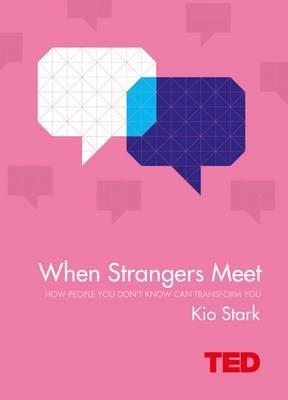 WHEN STRANGERS MEET | 9781471156090 | KIO STARK