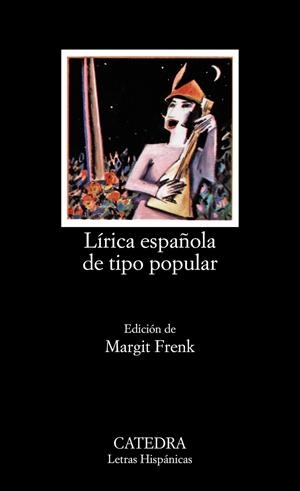 LÍRICA ESPAÑOLA DE TIPO POPULAR | 9788437600963 | VARIOS AUTORES