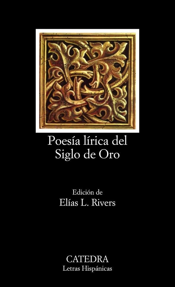 POESÍA LÍRICA DEL SIGLO DE ORO | 9788437601748 | VARIOS AUTORES