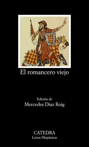 EL ROMANCERO VIEJO | 9788437600802 | ANÓNIMO