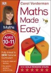 MATHS MADE EASY AGES 10-11 KEY STAGE 2 BEGINNER NW | 9781409344858 | CAROL VORDERMAN