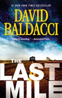 THE LAST MILE | 9781455541515 | DAVID BALDACCI